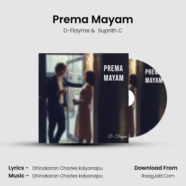 Prema Mayam MP3 Song by D-Flayme Cover