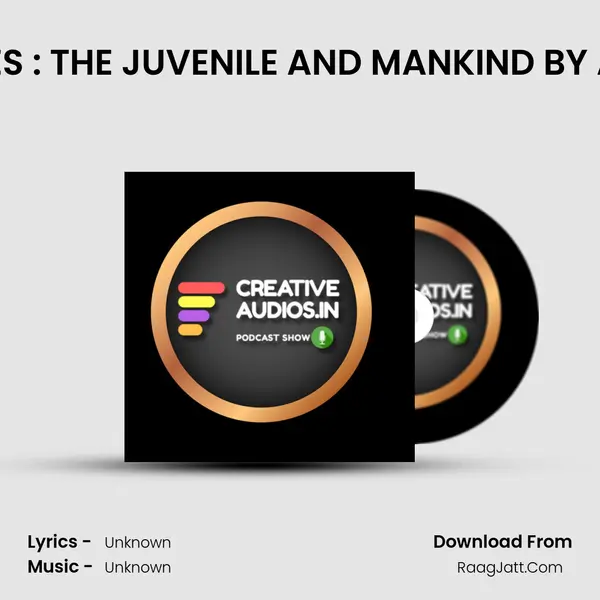 GEORGE ADE'S : THE JUVENILE AND MANKIND BY AJAY TAMBE MP3 Song by  Cover