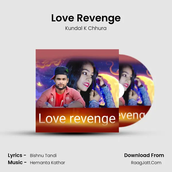 Love Revenge - Kundal K Chhura