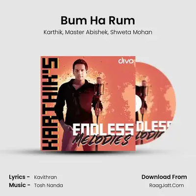 Bum Ha Rum MP3 Song by Karthik Cover
