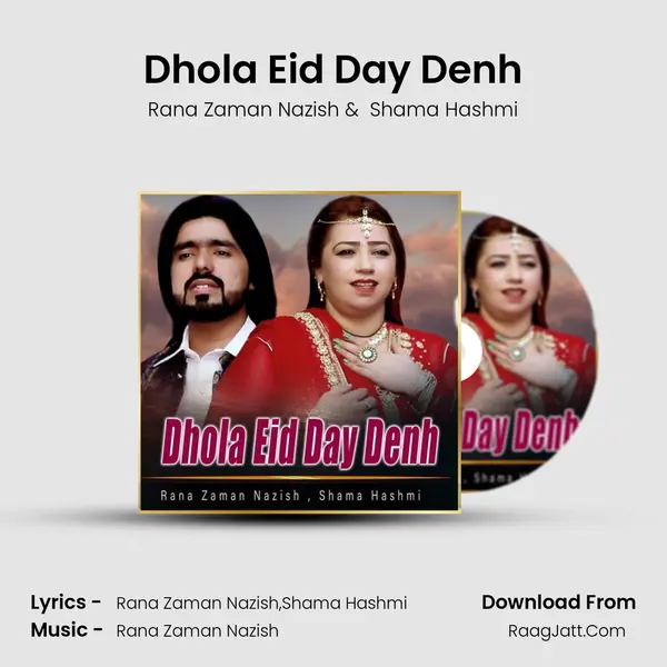 Dhola Eid Day Denh MP3 Song by Rana Zaman Nazish Cover