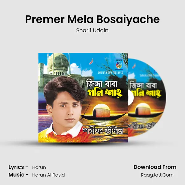 Premer Mela Bosaiyache MP3 Song by Sharif Uddin Cover