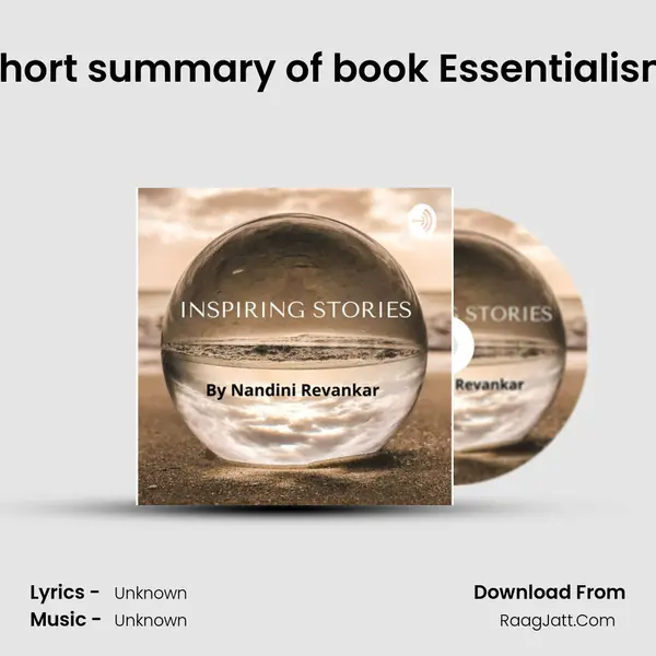 Short summary of book Essentialism MP3 Song by  Cover