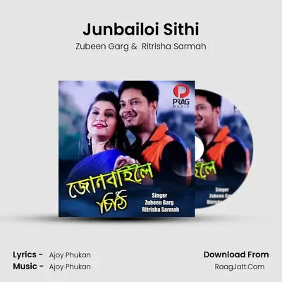 Junbailoi Sithi - Zubeen Garg