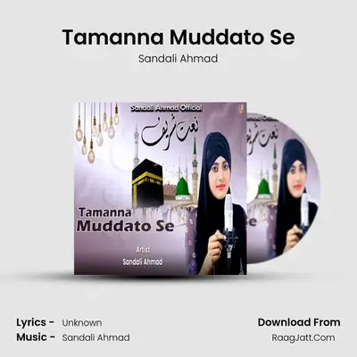 Tamanna Muddato Se MP3 Song by Sandali Ahmad Cover