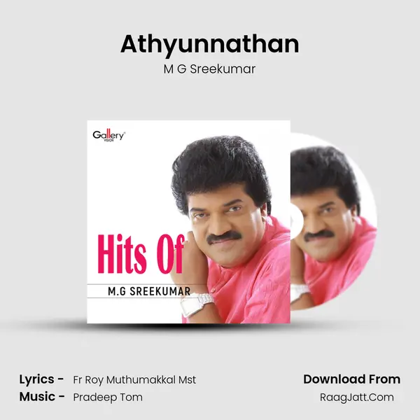 Athyunnathan mp3 song