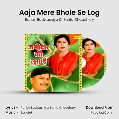 Aaja Mere Bhole Se Log Cover
