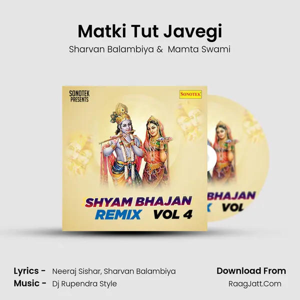 Matki Tut Javegi mp3 song