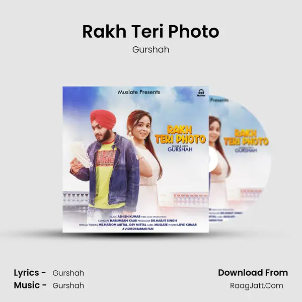Rakh Teri Photo MP3 Song by Gurshah Cover