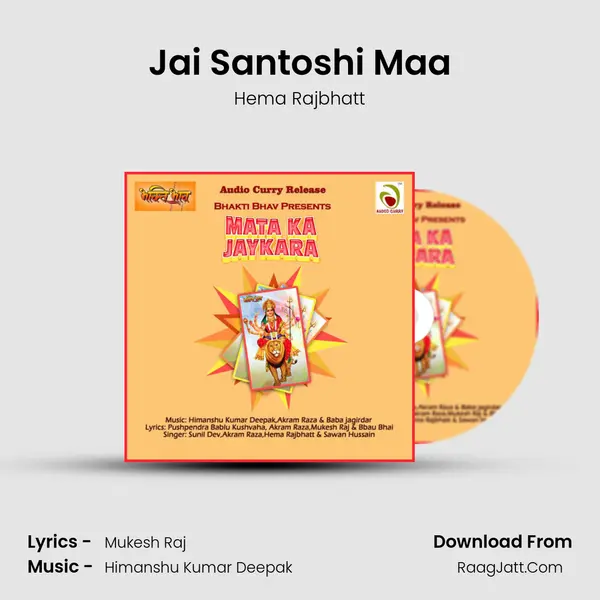 Jai Santoshi Maa MP3 Song by Hema Rajbhatt Cover
