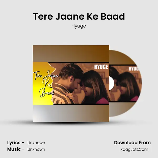 Tere Jaane Ke Baad - 