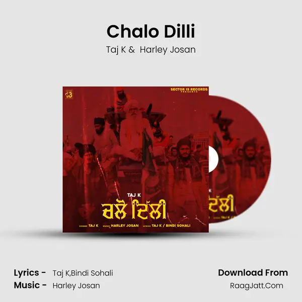 Chalo Dilli MP3 Song by Taj K Cover
