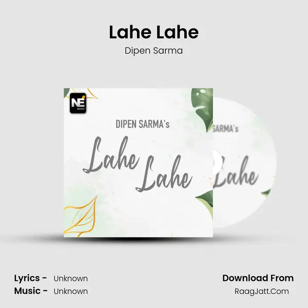Lahe Lahe MP3 Song by Dipen Sarma Cover