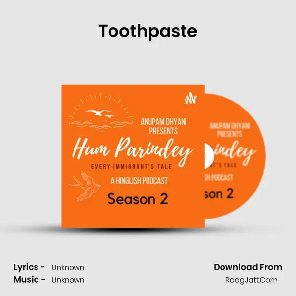 Toothpaste MP3 Song by  Cover