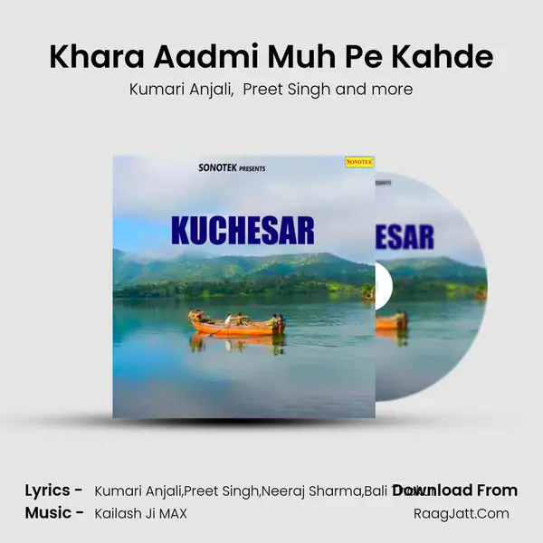 Khara Aadmi Muh Pe Kahde mp3 song