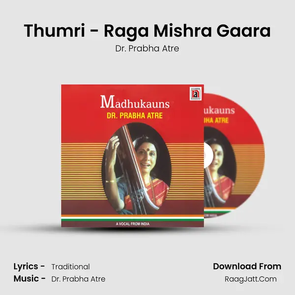Thumri - Raga Mishra Gaara MP3 Song by Dr. Prabha Atre Cover
