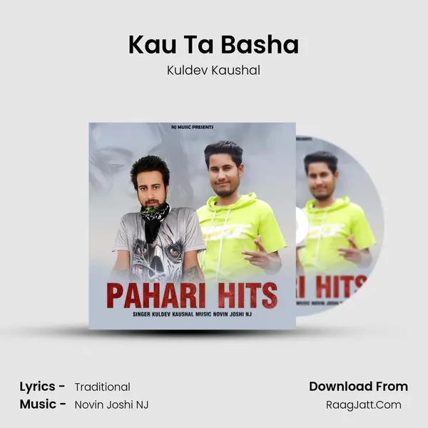 Kau Ta Basha MP3 Song by Kuldev Kaushal Cover
