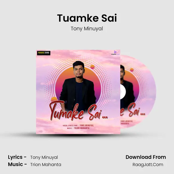Tuamke Sai MP3 Song by Tony Minuyal Cover