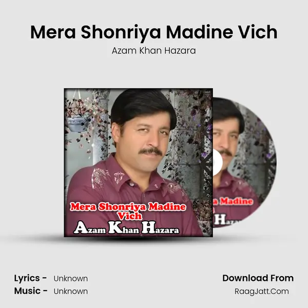 Mera Shonriya Madine Vich mp3 song