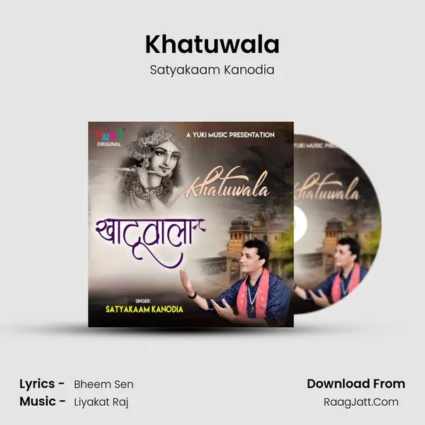Khatuwala MP3 Song by Satyakaam Kanodia Cover