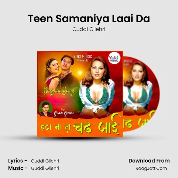 Teen Samaniya Laai Da mp3 song