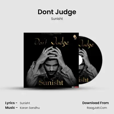 Don't Judge MP3 Song by Sunisht Cover