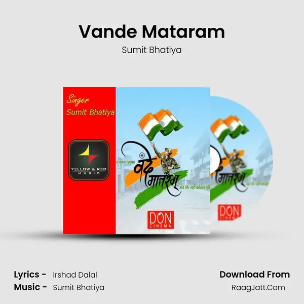 Vande Mataram MP3 Song by Sumit Bhatiya Cover
