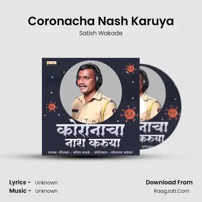 Coronacha Nash Karuya - Single - Satish Wakade