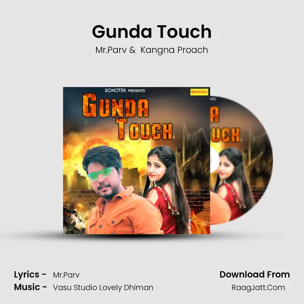 Gunda Touch MP3 Song by Mr.Parv Cover
