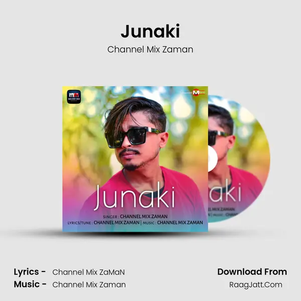 Junaki - Channel Mix Zaman