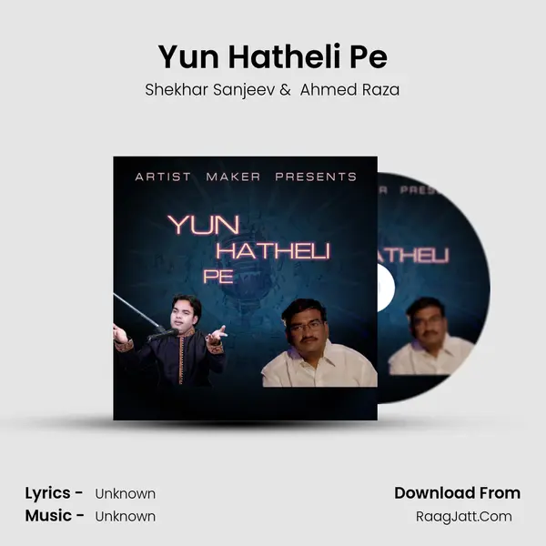 Yun Hatheli Pe MP3 Song by Shekhar Sanjeev Cover