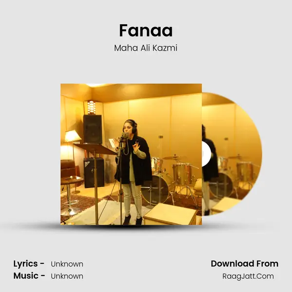 Fanaa - Maha Ali Kazmi