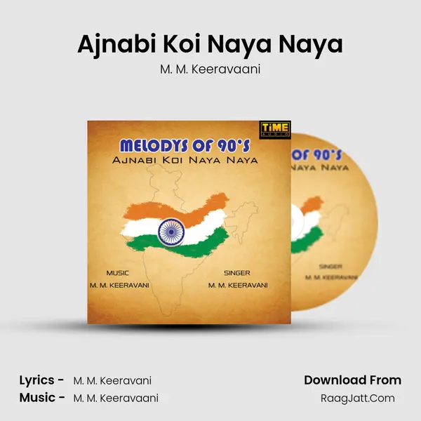 Ajnabi Koi Naya Naya MP3 Song by M. M. Keeravaani Cover