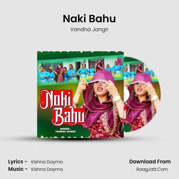 Naki Bahu - Vandna Jangir