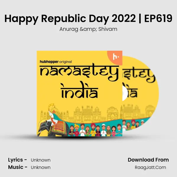 Happy Republic Day 2022 | EP619 MP3 Song by Anurag & Shivam Cover