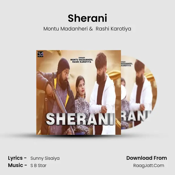 Sherani MP3 Song by Montu Madanheri Cover
