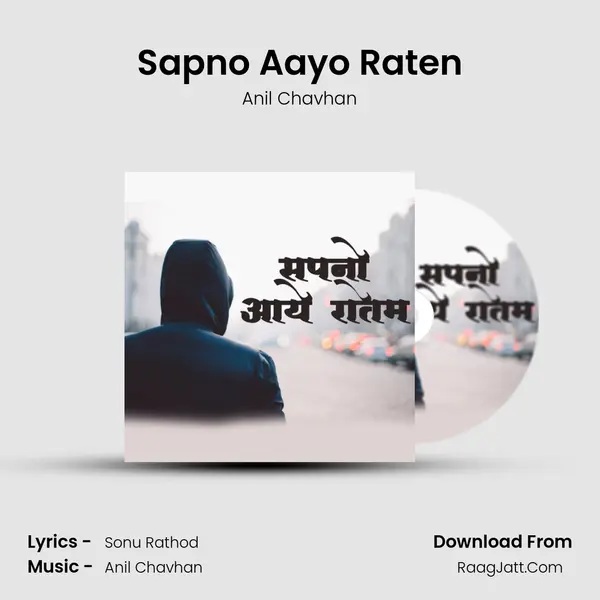Sapno Aayo Raten MP3 Song by Anil Chavhan Cover