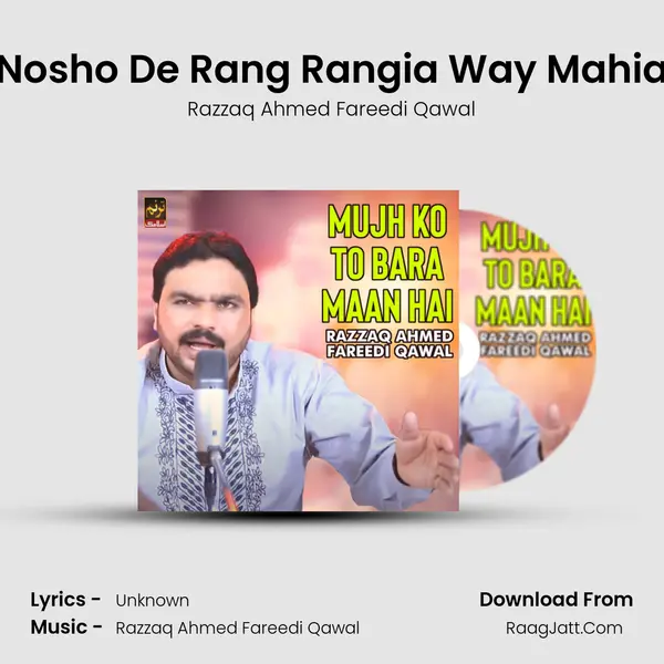 Nosho De Rang Rangia Way Mahia mp3 song