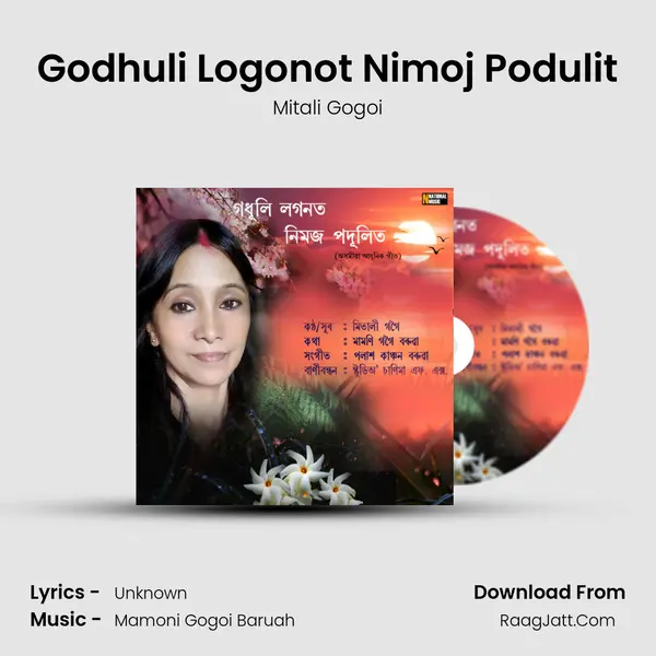 Godhuli Logonot Nimoj Podulit - Single - Mitali Gogoi