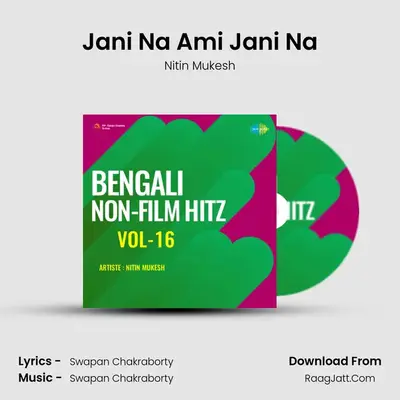 Jani Na Ami Jani Na mp3 song