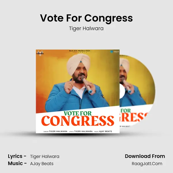 Vote For Congress MP3 Song by Tiger Halwara Cover