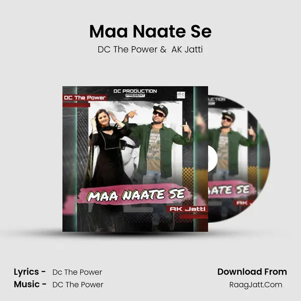 Maa Naate Se MP3 Song by DC The Power Cover