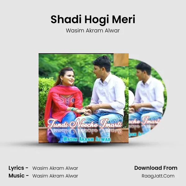 Shadi Hogi Meri MP3 Song by Wasim Akram Alwar Cover