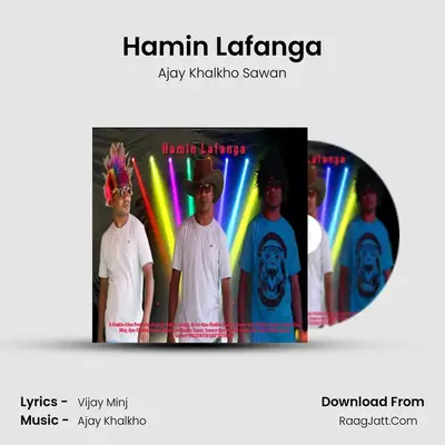 Hamin Lafanga mp3 song