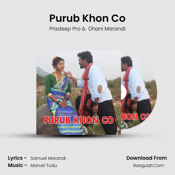 Purub Khon Co MP3 Song by Pradeep Pro Cover