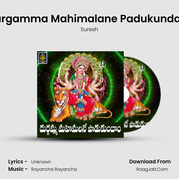 Durgamma Mahimalane Padukundam - Suresh