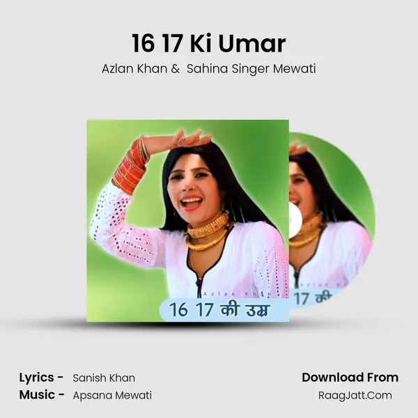 16 17 Ki Umar MP3 Song by Azlan Khan Cover