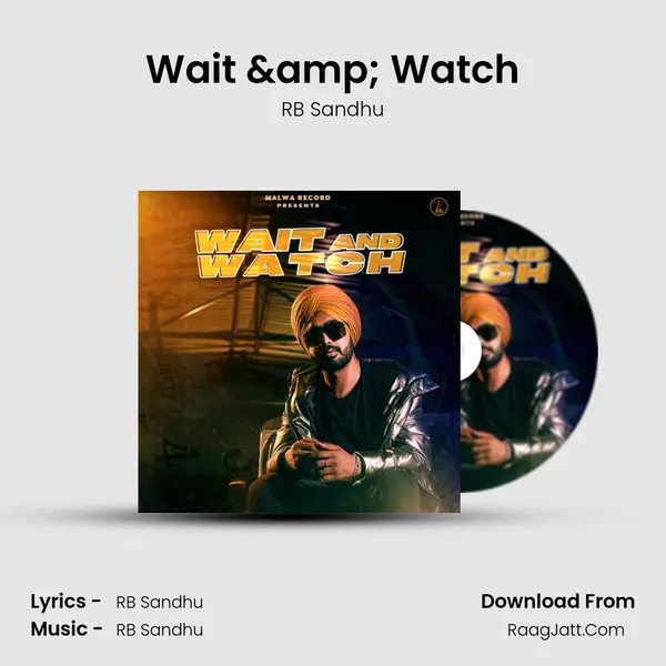 Wait & Watch MP3 Song by RB Sandhu Cover