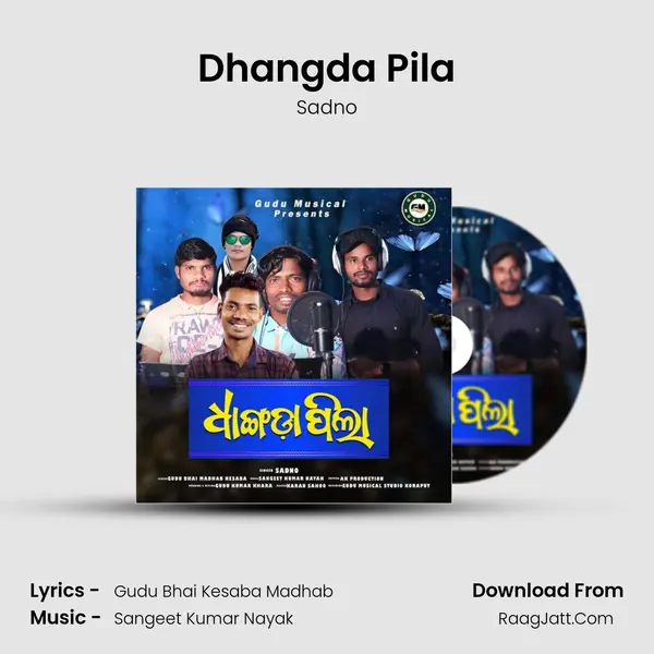 Dhangda Pila - Sadno