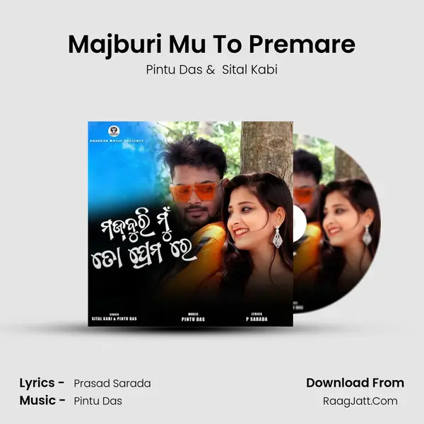 Majburi Mu To Premare - Pintu Das
